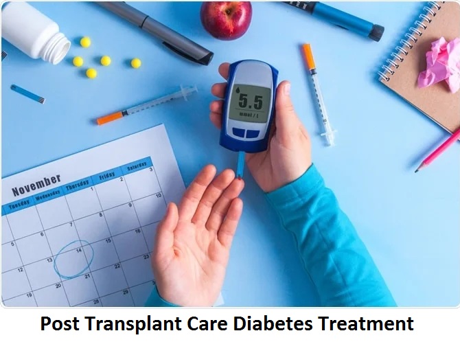 Best Post Transplant Care Diabetes Treatment